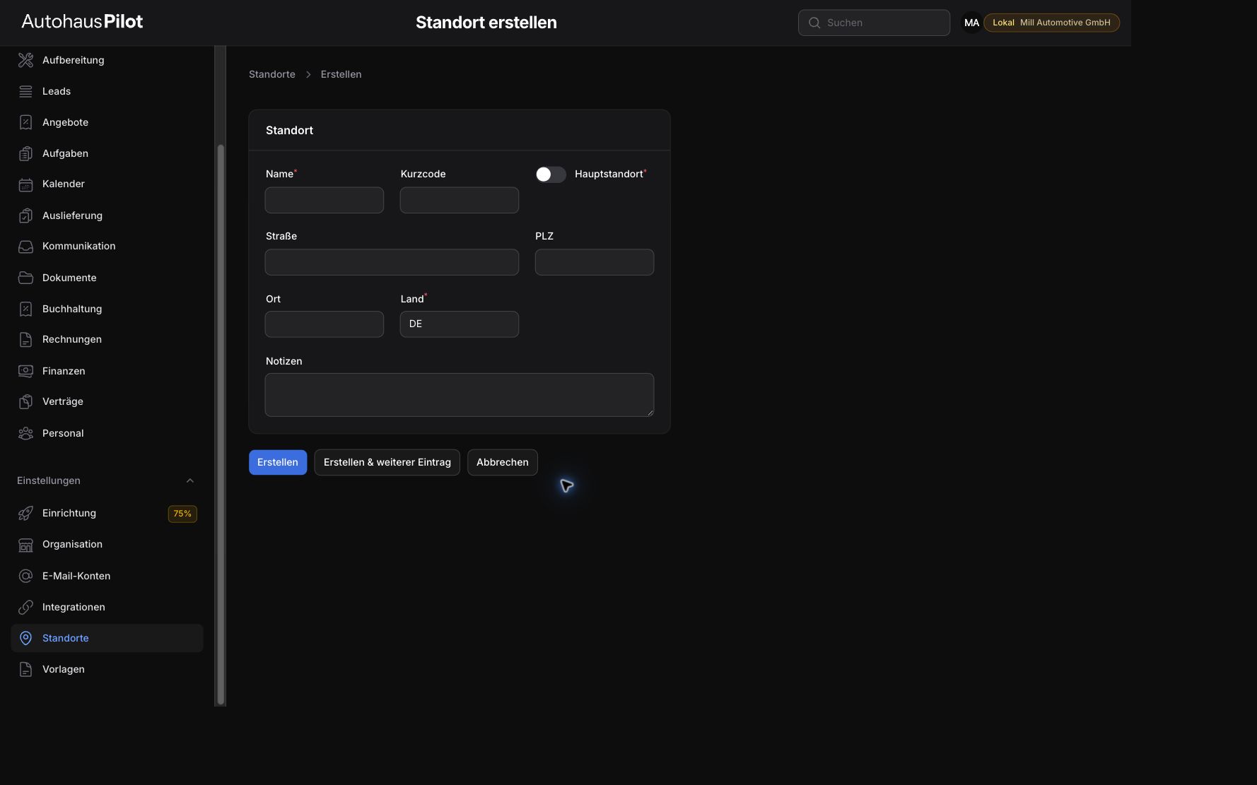 Leeres Formular zum Anlegen eines Standorts mit Name, Kurzcode, Hauptstandort und Adressfeldern.